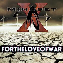 For the Love of War