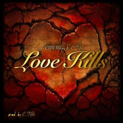 Love Kills (feat. C-Fifth)