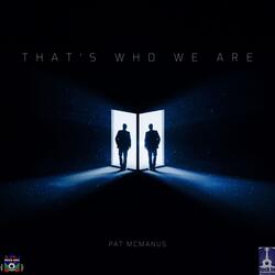 That's Who We Are