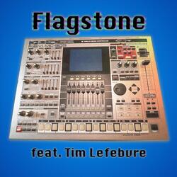 Flagstone (feat. Tim Lefebvre)