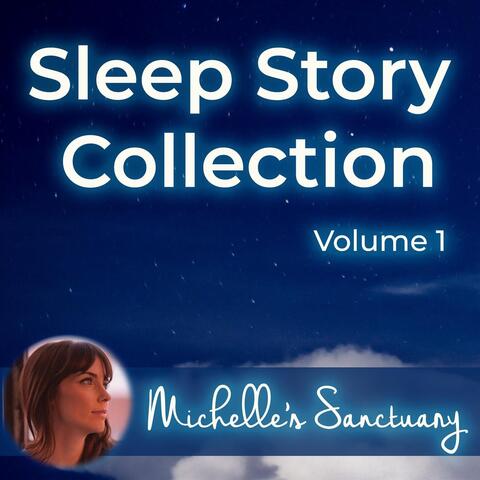 Sleep Story Collection, Vol. 1