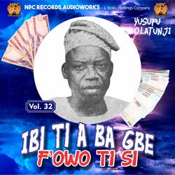 Ibi Ti A Ba Gbe F'owo Ti Si (Side 1)