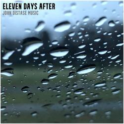 Eleven Days After