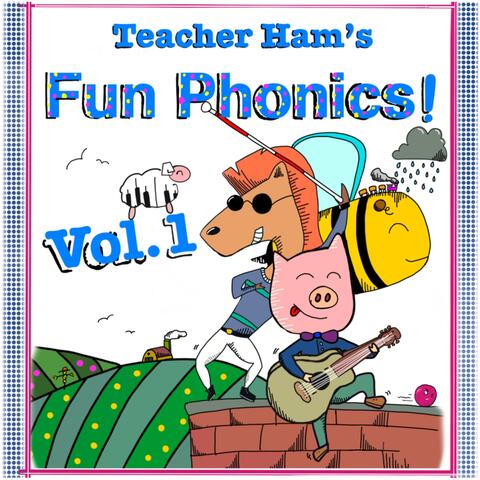 Teacher Ham's Fun Phonics!, Vol. 1