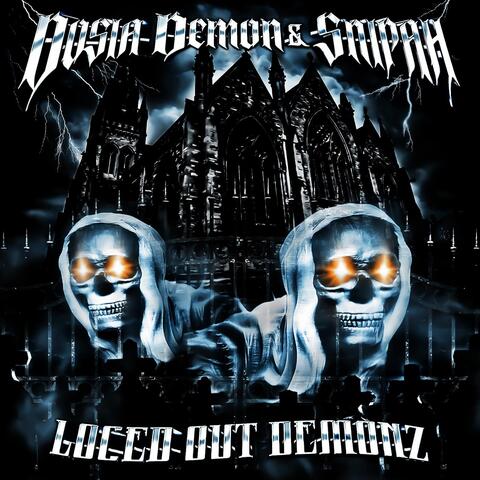 Loced out Demonz