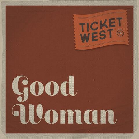 Good Woman (feat. Laura Kits)