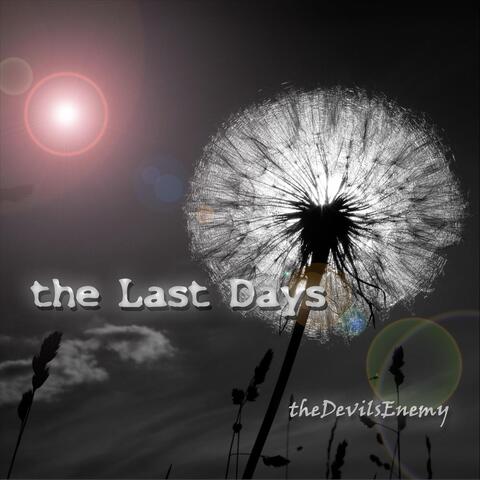 The Last Days