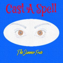 Cast a Spell