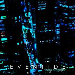 Eventide Pt. 3