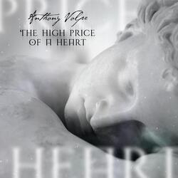 The High Price of a Heart