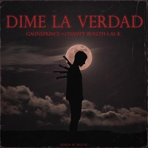 Dime la Verdad