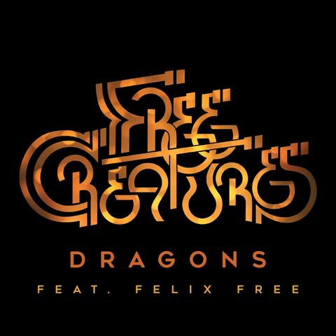 Dragons (feat. Felix Free)