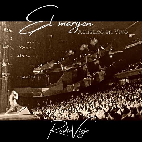 El Margen (Acústico) [En Vivo]