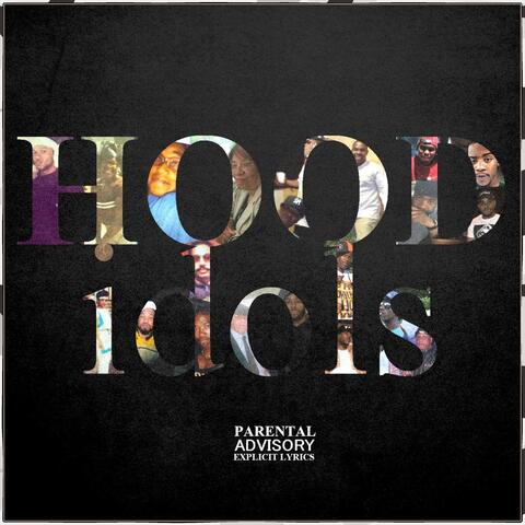 Hood Idols