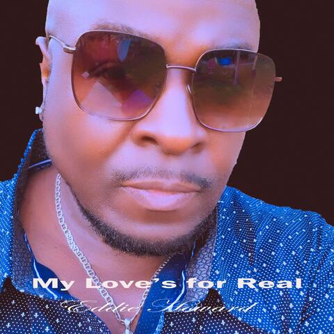 My Love's for Real