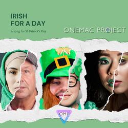 Irish for a Day (A Song for St. Patrick's Day)