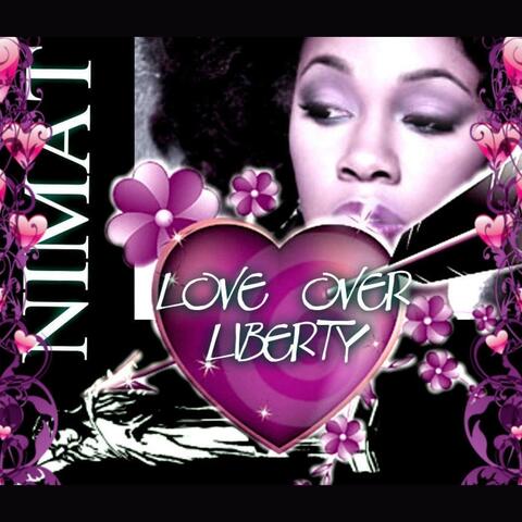 Love Over Liberty