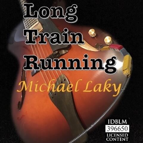 Long Train Running