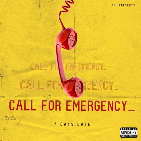 Call for Emergency