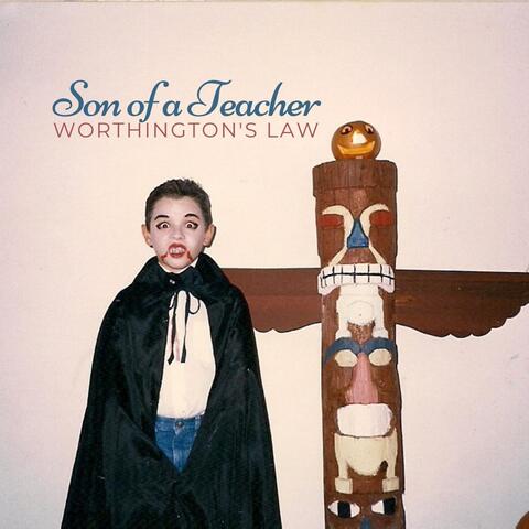 Son of a Teacher