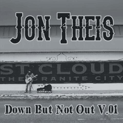 Down But Not Out, Vol. 01