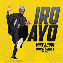 Iro Ayo (feat. Omotola Jaiyeola)
