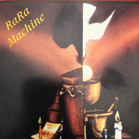 Rara Machine
