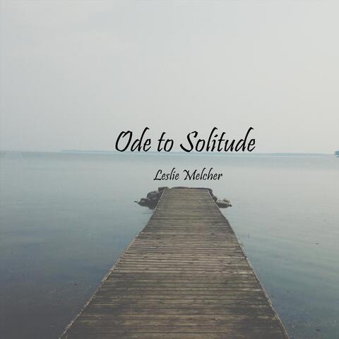 Ode to Solitude