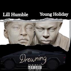 Drowning (feat. Young Holiday)