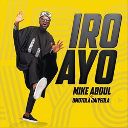 Iro Ayo (feat. Omotola Jaiyeola)