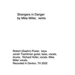 Strangers in Danger (Remix)