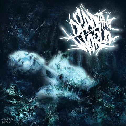 Dead to This World