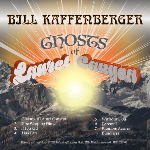 Ghosts of Laurel Canyon