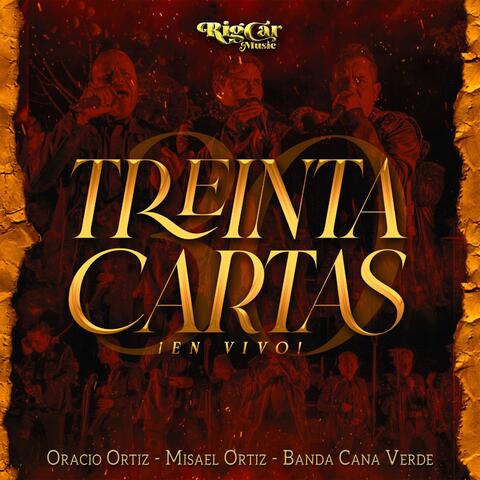 Treinta Cartas (En Vivo) [feat. Misael Ortiz & Banda Cana Verde]