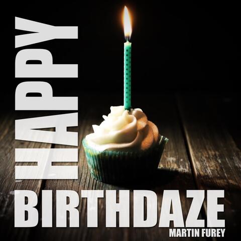 Happy Birthdaze