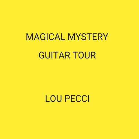 Magical Mystery Guitar Tour