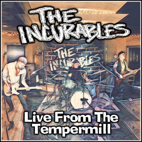 Live from the Tempermill