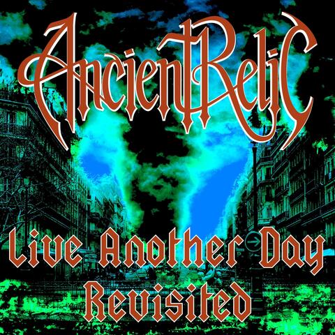 Live Another Day (Revisited)