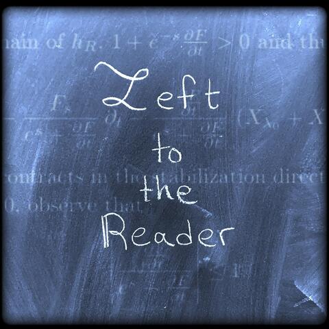 Left to the Reader