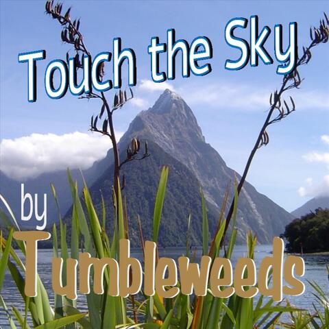 Touch the Sky