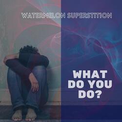 What Do You Do?