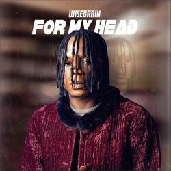 For My Head