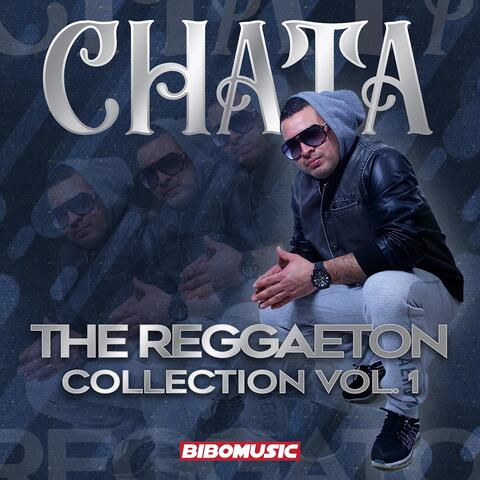 The Reggaeton Collection Vol. 1