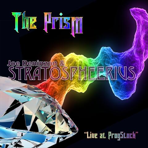 The Prism Live at Progstock (Live)