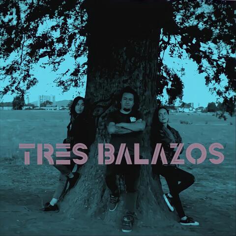 Tres Balazos