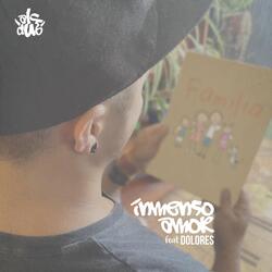 Inmenso Amor (feat. Dolores)