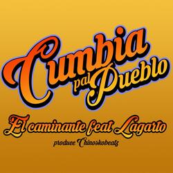 Cumbia Pal Pueblo (feat. Lagarto)