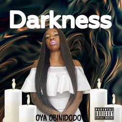 Darkness