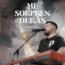 Me Sorprenderás (En Vivo)