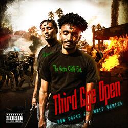 Third Eye Open (feat. Wxlf Oomega)